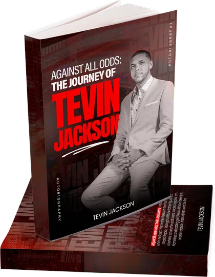 Against All Odds: The Journey of Tevin Jackson by Tevin Jackson, book cover
